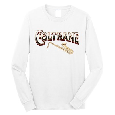 Yes I Speak Coltrane Jazz Music Lover Long Sleeve Shirt