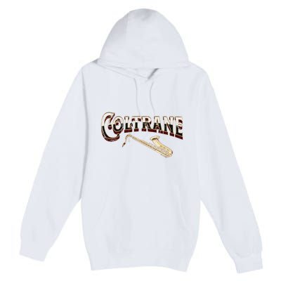 Yes I Speak Coltrane Jazz Music Lover Premium Pullover Hoodie