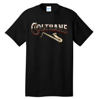 Yes I Speak Coltrane Jazz Music Lover Tall T-Shirt