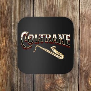 Yes I Speak Coltrane Jazz Music Lover Coaster