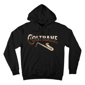 Yes I Speak Coltrane Jazz Music Lover Tall Hoodie