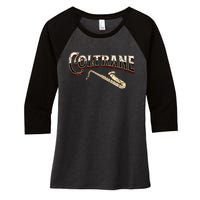 Yes I Speak Coltrane Jazz Music Lover Women's Tri-Blend 3/4-Sleeve Raglan Shirt