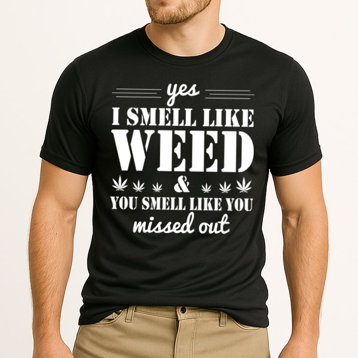 Yes I Smell Like Weed Cooling Performance Crew T-Shirt