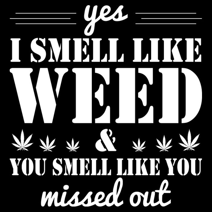 Yes I Smell Like Weed Bag