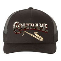 Yes I Speak Coltrane Jazz Music Lover Yupoong Adult 5-Panel Trucker Hat