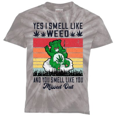 Yes I Smell Like Weed And You Smell Like You Missed Out Kids Tie-Dye T-Shirt