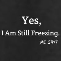 Yes I'm Still Freezing Me 24:7 Funny And Cold Gift Adult Drive Performance Visor