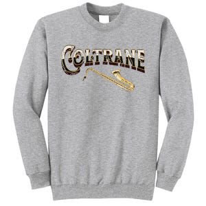 Yes I Speak Coltrane Jazz Music Lover Tall Sweatshirt