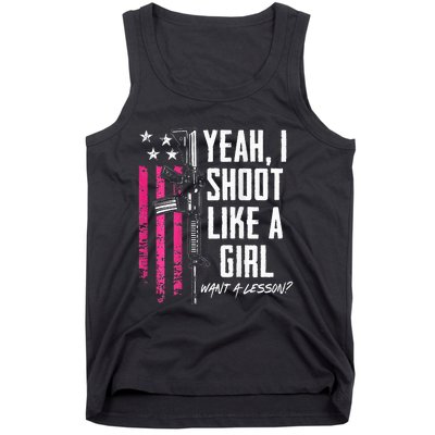 Yeah I Shoot Like A Girl Want A Lesson Usa Ladies Gun Tank Top