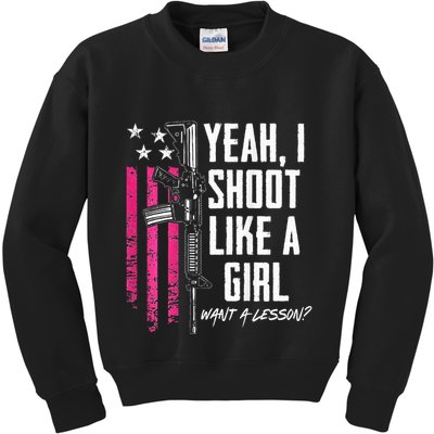 Yeah I Shoot Like A Girl Want A Lesson Usa Ladies Gun Kids Sweatshirt