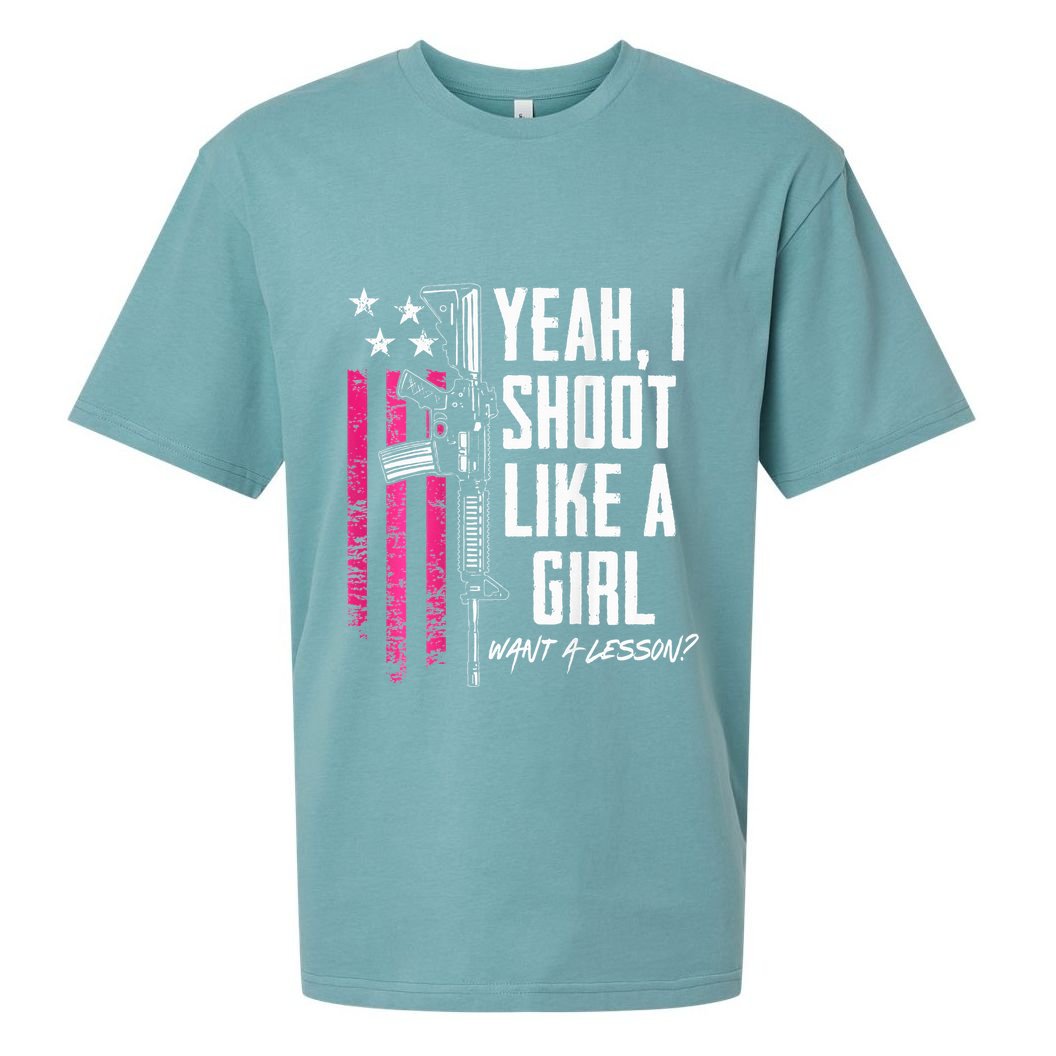 Yeah I Shoot Like A Girl Want A Lesson Usa Ladies Gun Sueded Cloud Jersey T-Shirt