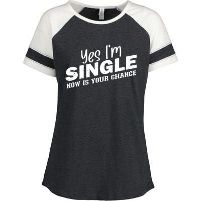 Yes, I'm Single Now Is Your Chance Funny Dating Enza Ladies Jersey Colorblock Tee