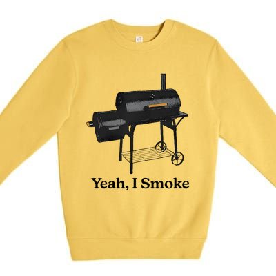 Yeah I Smoke Funny Premium Crewneck Sweatshirt