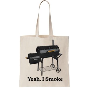 Yeah I Smoke Funny Tote Bag