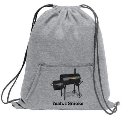 Yeah I Smoke Funny Sweatshirt Cinch Pack Bag