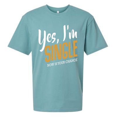 Yes I'm Single Now Is Your Chance Life Funny Quotes Sarcasm Sueded Cloud Jersey T-Shirt