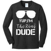 Yup I'm The Ring Dude | Cool Ring Bearer Wedding Gift Kids Long Sleeve Shirt