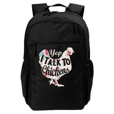 Yep I Talk To Chickens Funny Lover Farming Daily Commute Backpack