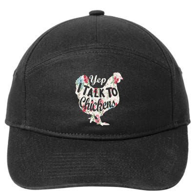 Yep I Talk To Chickens Funny Lover Farming 7-Panel Snapback Hat