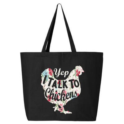 Yep I Talk To Chickens Funny Lover Farming 25L Jumbo Tote