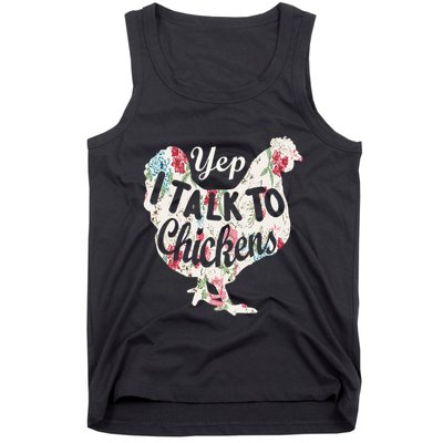 Yep I Talk To Chickens Funny Lover Farming Tank Top