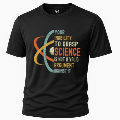 Your Inability To Grasp Science Is Not A Valid Argument Cooling Performance Crew T-Shirt