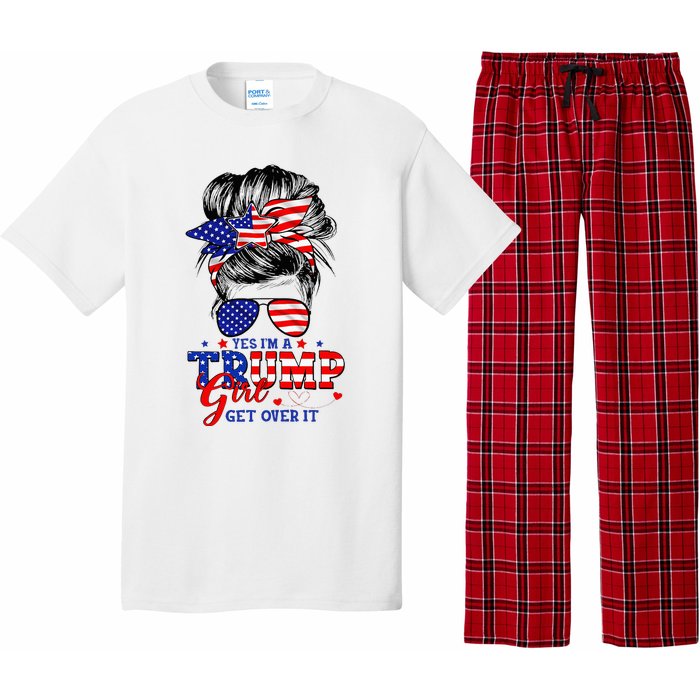 Yes Im Trump Girl Get Over It Support Trump Girl Messy Hair Pajama Set