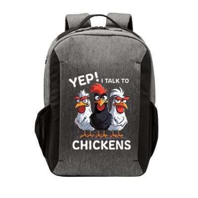 Yep I Talk To Chickens Funny Cute Vector Backpack