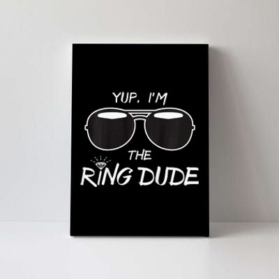 Yup IM The Ring Dude Funny Ring Bearer Canvas