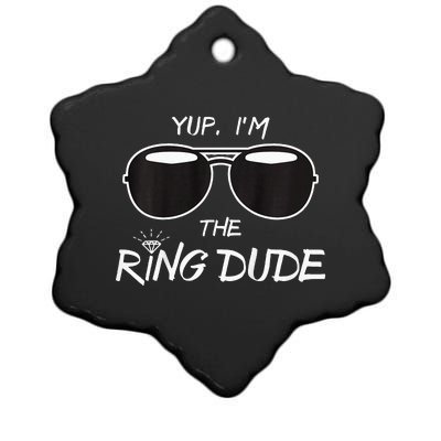 Yup IM The Ring Dude Funny Ring Bearer Ceramic Star Ornament