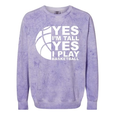 Yes Im Tall Yes I Play Basketball Colorblast Crewneck Sweatshirt