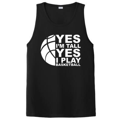 Yes Im Tall Yes I Play Basketball PosiCharge Competitor Tank