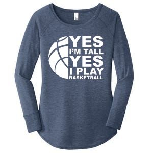 Yes Im Tall Yes I Play Basketball Women's Perfect Tri Tunic Long Sleeve Shirt