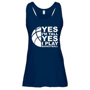 Yes Im Tall Yes I Play Basketball Ladies Essential Flowy Tank