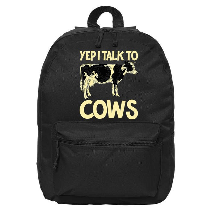 Yep I Talk To Cows Funny Vintage Dairy Farmer Cow Lovers Gag 16 in Basic Backpack