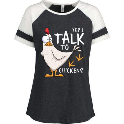 Yep I Talk To Chickens Chicken Lovers Chick Whisperers Enza Ladies Jersey Colorblock Tee