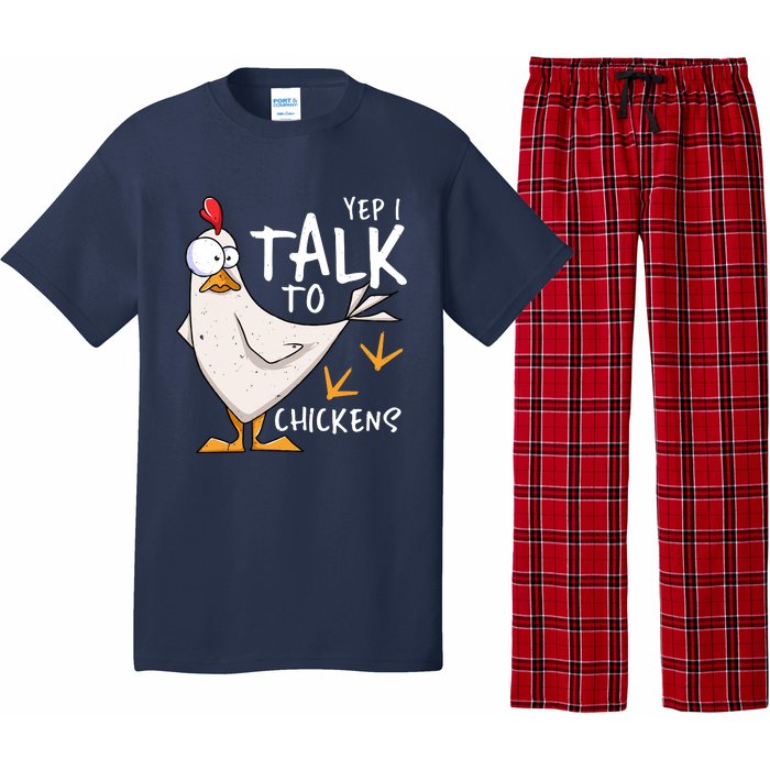 Yep I Talk To Chickens Chicken Lovers Chick Whisperers Pajama Set