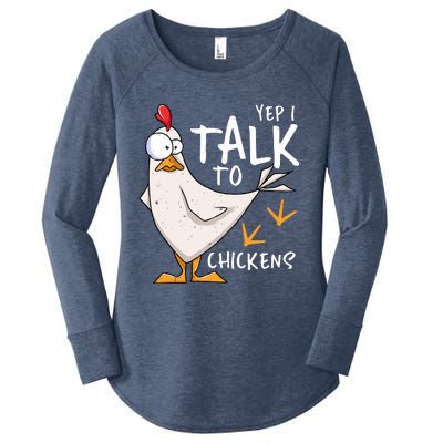 Yep I Talk To Chickens Chicken Lovers Chick Whisperers Women's Perfect Tri Tunic Long Sleeve Shirt