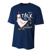 Yep I Talk To Chickens Chicken Lovers Chick Whisperers Performance Sprint T-Shirt