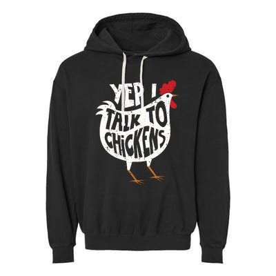 Yep I Talk To Chickens Shirts Cute Chicken Buffs Tee Gift Garment-Dyed Fleece Hoodie