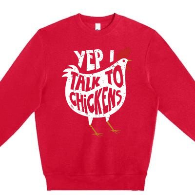 Yep I Talk To Chickens Shirts Cute Chicken Buffs Tee Gift Premium Crewneck Sweatshirt