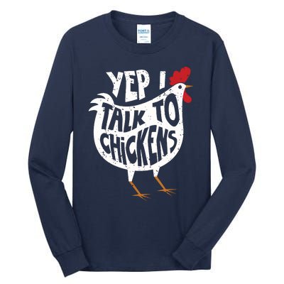 Yep I Talk To Chickens Shirts Cute Chicken Buffs Tee Gift Tall Long Sleeve T-Shirt