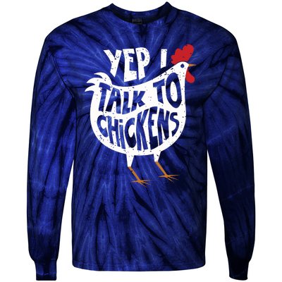 Yep I Talk To Chickens Shirts Cute Chicken Buffs Tee Gift Tie-Dye Long Sleeve Shirt