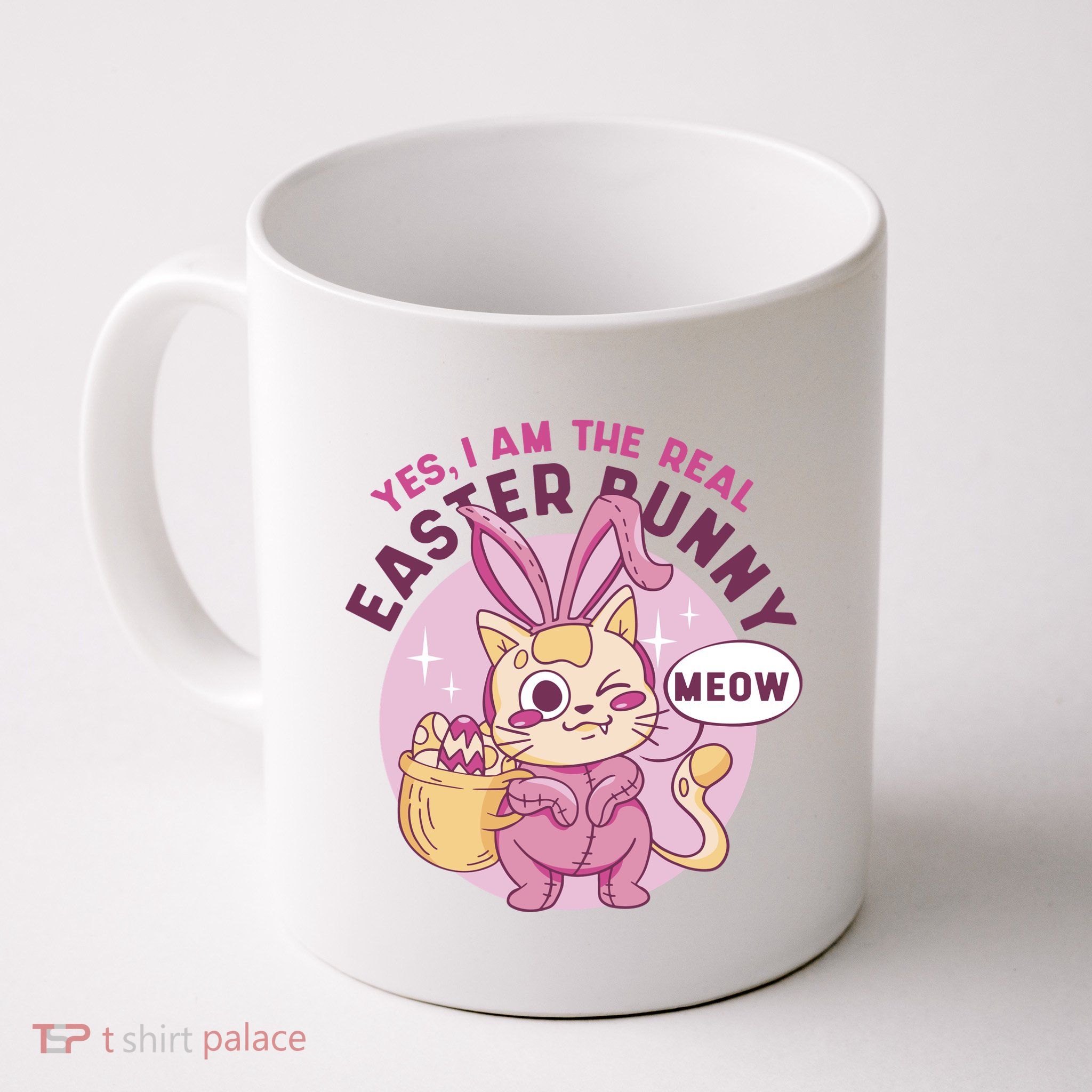 Yes I'm The Real Easter Bunny Funny Cat Mug