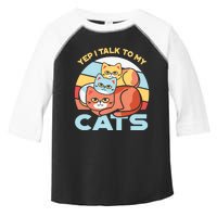 Yep I Talk To My Cats Toddler Fine Jersey T-Shirt