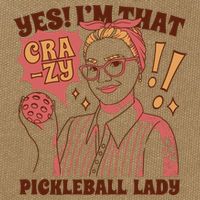 Yes I'm That Crazy Pickleball Lady Funny Cotton Canvas Backpack