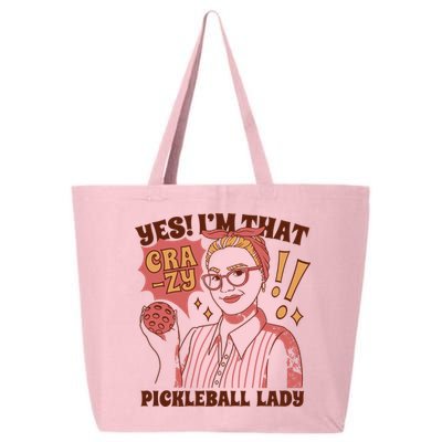 Yes I'm That Crazy Pickleball Lady Funny 25L Jumbo Tote