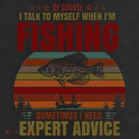 Yes I Talk To Myself When Fishing Need Expert Advice Funny Beanie