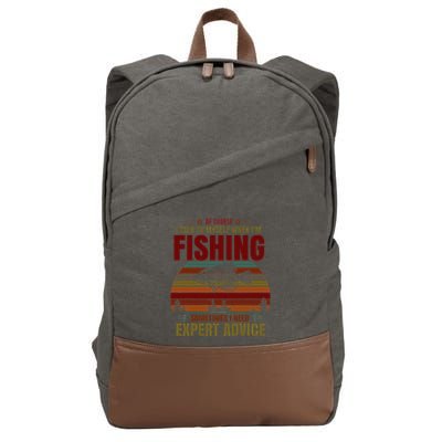 Yes I Talk To Myself When Fishing Need Expert Advice Funny Cotton Canvas Backpack