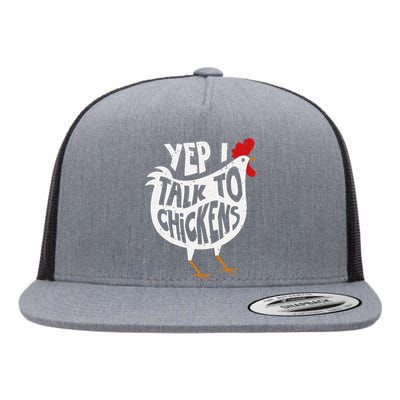 Yep I Talk To Chickens Cute Chicken Buffs Tee Flat Bill Trucker Hat